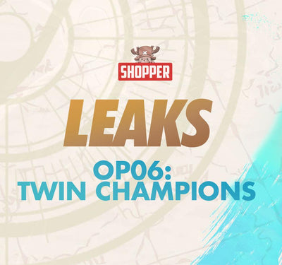 LEAKS - משחק קלפים מקשה אחת - OP 06 Twin Champions